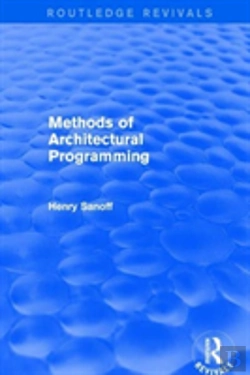 Bertrand.pt - Methods Of Architectural Programming (Routledge Revivals)
