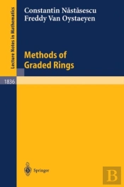 Methods Of Graded Rings