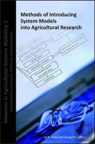 Methods Of Introducing System Models Into Agricultural Research