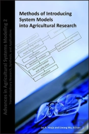 Methods Of Introducing System Models Into Agricultural Research