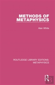 Methods Of Metaphysics