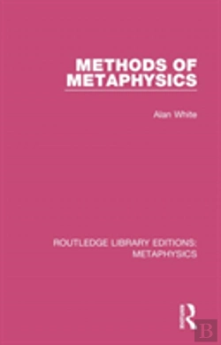 Bertrand.pt - Methods Of Metaphysics