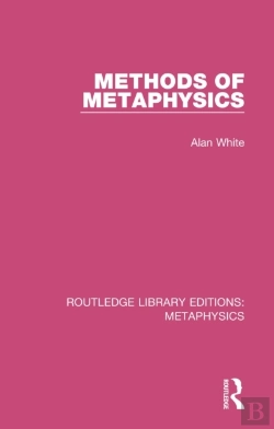 Bertrand.pt - Methods Of Metaphysics