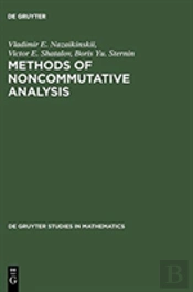 Methods Of Noncommutative Analysis