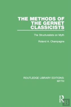 Bertrand.pt - Methods Of The Gernet Classicists (Rle Myth)