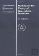 Methods Of The Theory Of Generalized Functions