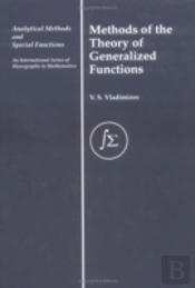 Methods Of The Theory Of Generalized Functions