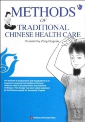 Methods Of Traditional Chinese Health Ca