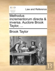Methodus Incrementorum Directa & Inversa
