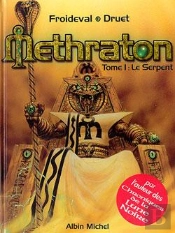 Methraton - Tome 01 : Le Serpent