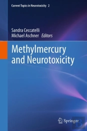 Methylmercury And Neurotoxicity