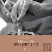 Metier D'Art - Bronzier D'Art