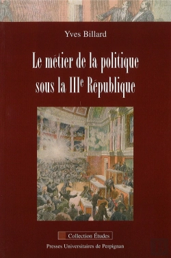 Bertrand.pt - Métier De La Politique Sous La Iiie République