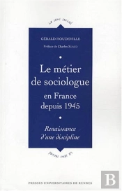 Métier De Sociologue En France Depuis 1945