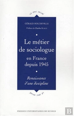 Bertrand.pt - Métier De Sociologue En France Depuis 1945