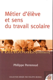 Metier D'Eleve Et Sens Du Travail Scolaire Ned