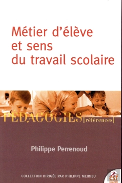 Bertrand.pt - Metier D'Eleve Et Sens Du Travail Scolaire Ned