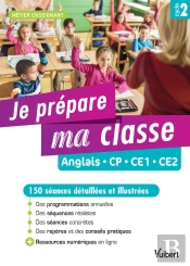 Metier Enseignant ; Je Prépare Ma Classe ; Anglais ; Cp/Ce1/Ce2
