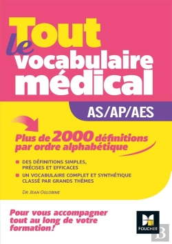 Bertrand.pt - Métiers De La Santé ; Guide As/Ap/Aes - Vocabulaire Médical