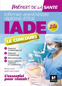 Bertrand.pt - Metiers De La Sante - Iade- Reussir Le Concours D'Entree - Preparation Complete