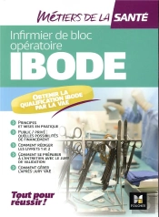 Metiers De La Sante - Ibode - Infirmier - Revision Et Entrainement