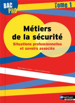 Bertrand.pt - Metiers De La Securite - Situations Professionnelles Et Savoir Associes - Tome 1 Bac Pro Eleve 2016