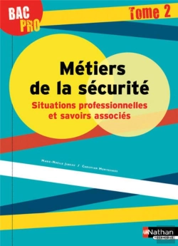 Bertrand.pt - Metiers De La Securite - Situations Professionnelles Et Savoirs Associes- Tome 2 Bac Pro Eleve 2016