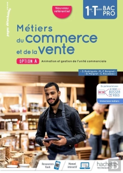 Bertrand.pt - Métiers Du Commerce Et De La Vente Option A 1re/Term Bac Pro - Livre Élève - Éd. 2020