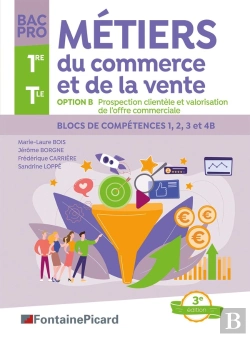 Bertrand.pt - Métiers Du Commerce Et De La Vente, Option B : Prospection Clientèle Et Valorisation De L'Offre, Bac Pro 1ère, Tle