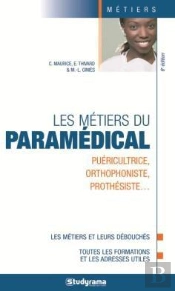 Metiers Du Paramedical (Les)