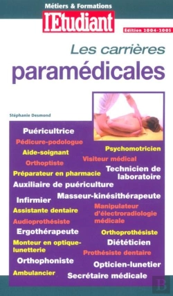 Bertrand.pt - Metiers & Formation, Les Carrieres Paramedicales