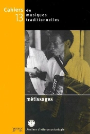 Metissages ; Cahier Musique T.13