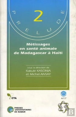 Bertrand.pt - Métissages En Sant' Animale De Madagascar À Haïti