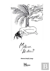 Metisse. Et Alors ?