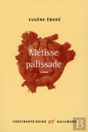 Métisse Palissade