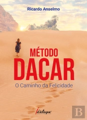 Método DACAR - O Caminho da Felicidade