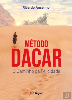 Bertrand.pt - Método DACAR - O Caminho da Felicidade