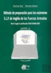 Método De Preparación Para Los Exámenes S.L.P. De Inglés De Las Fuerzas Armadas : Nivel 3 Según La C