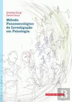 Método Fenomenológico de Investigação em Psicologia