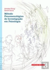 Método Fenomenológico de Investigação em Psicologia
