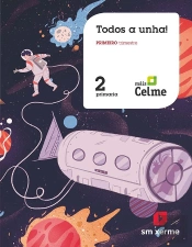 Método Globalizado. ¡Todos A Unha! 2 Primaria. 1 Trimestre. Pauta. Máis Celme