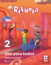 Metodo Globalizado. Uno Para Todos. 3 Trimestre. 2 Primaria.