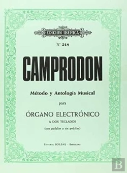 Bertrand.pt - Método Y Antología Musical Para Órgano Electrónico
