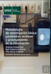 Metodolog¡A De Investigación Básica: Parámetros Oculares Y Procesamiento De La Información