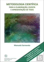 Metodologia Científica para a Elaboração, Escrita e Apresentação de Teses
