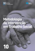 Metodologia da Intervenção em Trabalho Social