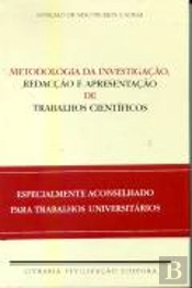 Metodologia da Investigação, Redacção e Apresentação de Trabalhos Científicos