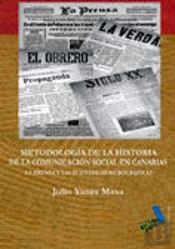 Metodología De La Historia De La Comunicación Social En Canarias