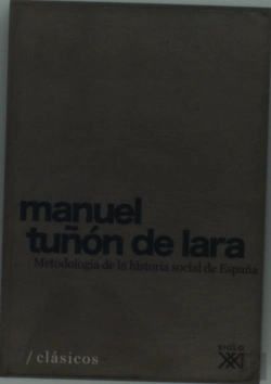 Bertrand.pt - Metodología De La Historia Social De España