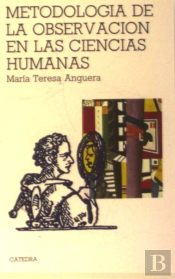 Metodologia de la Observacion en las Ciencias Humanas